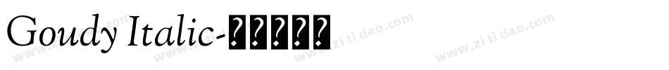 Goudy Italic字体转换